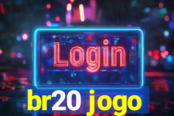 br20 jogo
